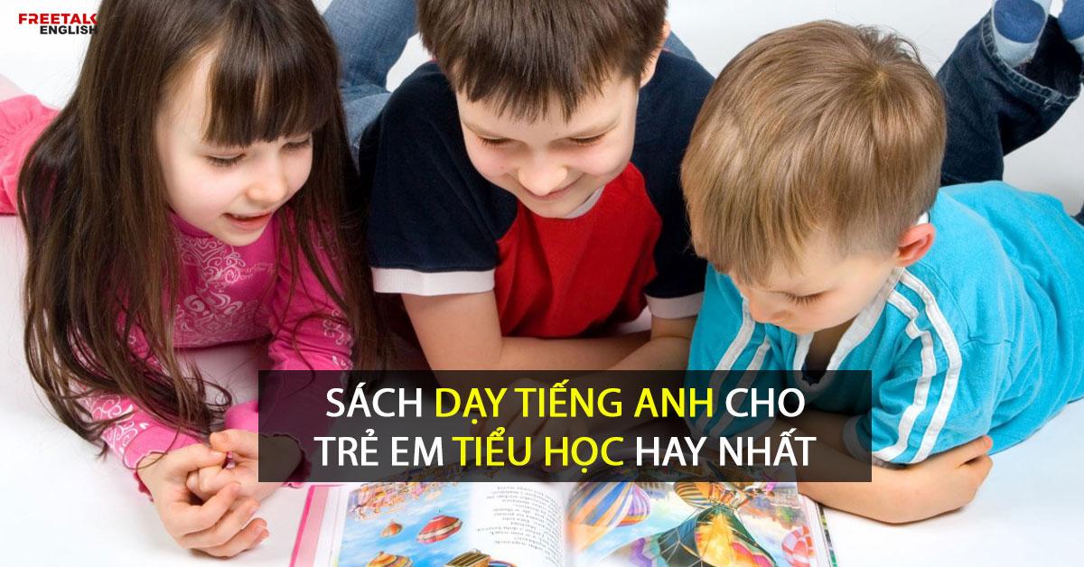 Sách dạy tiếng Anh cho trẻ em tiểu học
